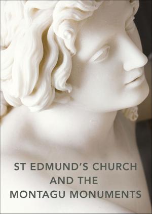 Cover of the book St Edmund's Church and the Montagu Monuments by Joan Littlewood, Joan Littlewood, Theatre Workshop