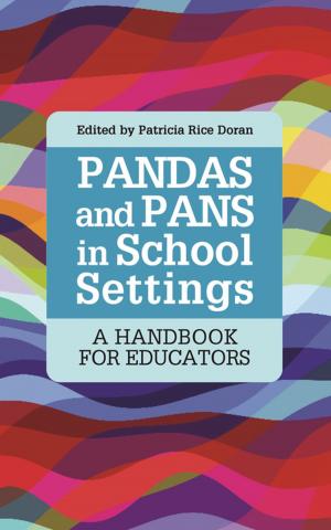 Cover of the book PANDAS and PANS in School Settings by Tianjun Liu