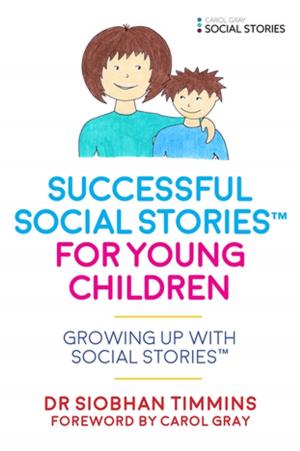 Cover of the book Successful Social Stories™ for Young Children with Autism by Clare Lawrence