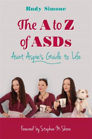 Cover of the book The A to Z of ASDs by Patricia O'Brien O'Brien Towle