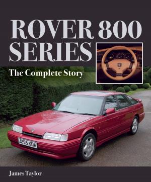 Cover of the book Rover 800 Series by John Bebbington
