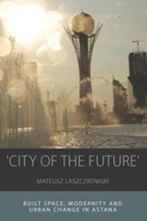 Cover of the book 'City of the Future' by Morgan Clarke