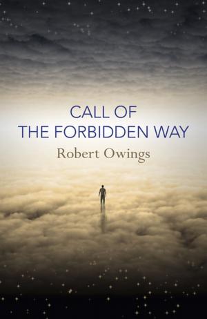 Cover of the book Call of the Forbidden Way by Emma M. Jones