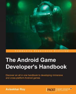 Cover of the book The Android Game Developer's Handbook by Jayaram Krishnaswamy