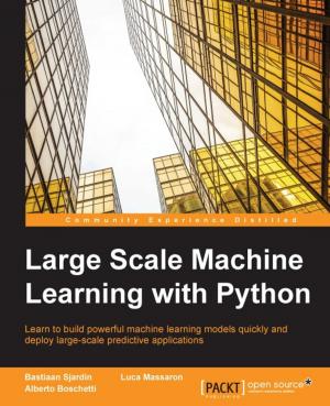 Book cover of Large Scale Machine Learning with Python