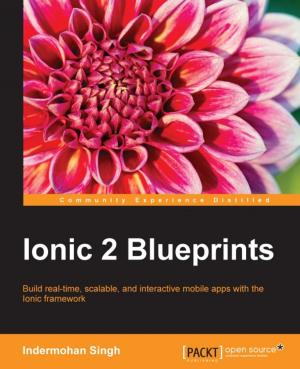 Cover of the book Ionic 2 Blueprints by Mat Johns