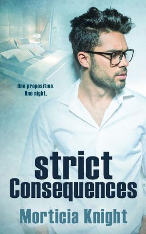 Cover of the book Strict Consequences by Hannah Kay