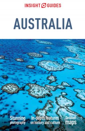 Cover of the book Insight Guides Australia (Travel Guide eBook) by Berlitz