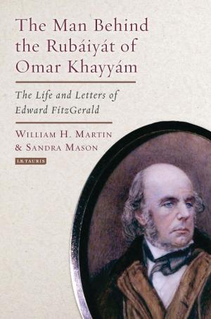Cover of the book The Man Behind the Rubaiyat of Omar Khayyam by Sarah Crossan