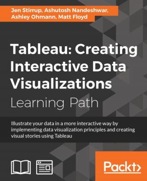 Cover of the book Tableau: Creating Interactive Data Visualizations by Mario Casciaro, Luciano Mammino
