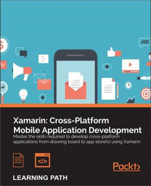 Cover of the book Xamarin: Cross-Platform Mobile Application Development by Jon Hoffman