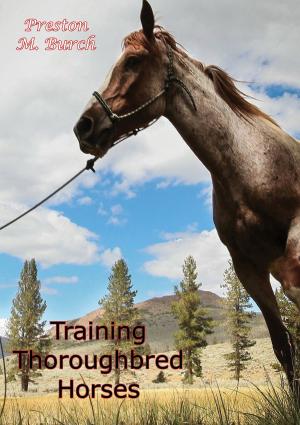 Cover of the book Training Thoroughbred Horses by Marshall Sprague