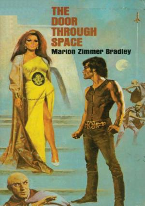 Cover of the book The Door Through Space by Helena Morley