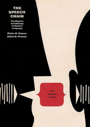 Cover of the book The Speech Chain by Peter George