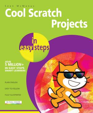 Cover of the book Cool Scratch Projects in easy steps by David Morris