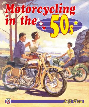 Book cover of Motorcycling in the 50s