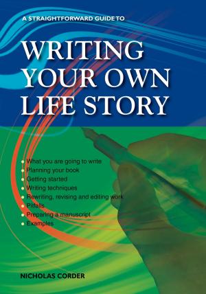 Cover of the book Writing Your Own Life Story by Marianne Richards