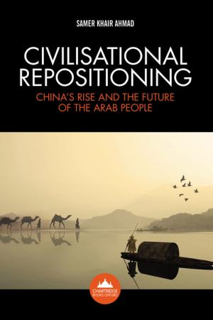 Cover of the book Civilisational Repositioning by Zhenying Jiang
