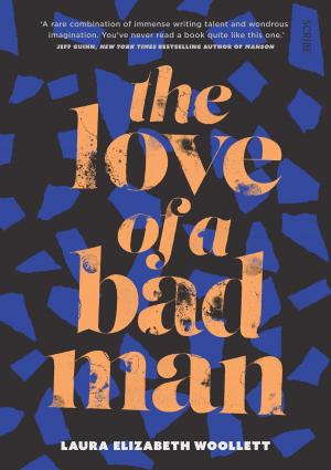 bigCover of the book The Love of a Bad Man by 