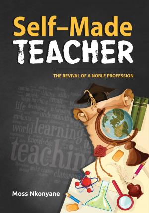 Cover of the book Self-made Teacher by Antonet Bekker