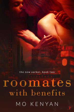 Cover of the book Roommates with Benefits by Miranda Koerner