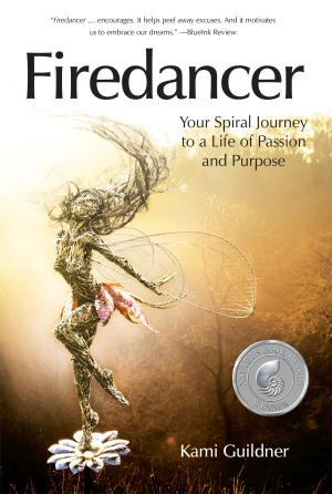 Cover of the book Firedancer: Your Spiral Journey to a Life of Passion and Purpose by Katrina D. Stokes
