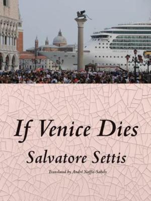 Cover of the book If Venice Dies by Sergei Lebedev