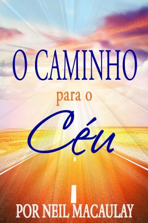 Book cover of O Caminho para o Céu