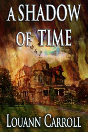 Cover of the book A Shadow of Time by Sean T. Poindexter