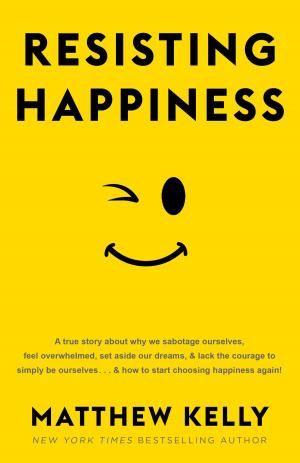 Cover of the book Resisting Happiness by Jonathan Mubanga Mumbi