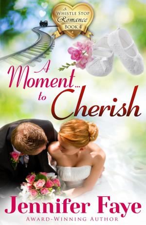 bigCover of the book A Moment to Cherish by 