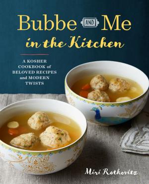 Cover of the book Bubbe and Me in the Kitchen by Robin Donovan