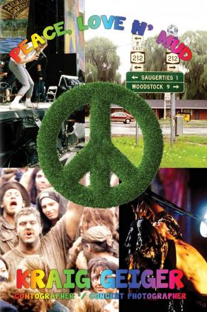 Cover of the book Peace, Love n’ Mud by Matthew Bernstein
