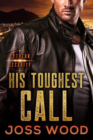 Cover of the book His Toughest Call by KC Kendricks