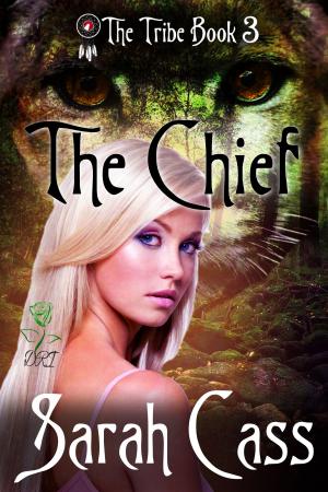 Book cover of The Chief (The Tribe #3)