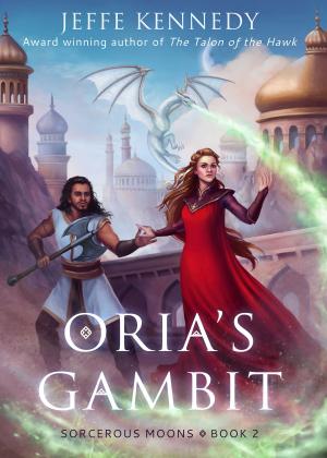 Cover of the book Oria's Gambit by Jeffe Kennedy, Anne Calhoun, Christine d'Abo, Delphine Dryden, Megan Hart, Megan Mulry, M. O'Keefe