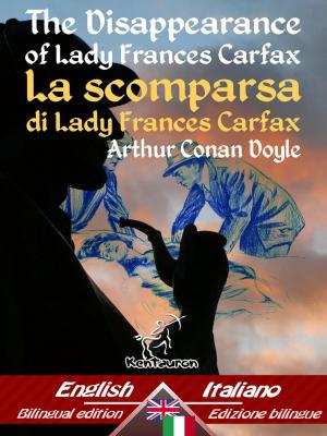 Book cover of The Disappearance of Lady Frances Carfax – La scomparsa di Lady Frances Carfax