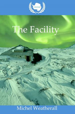 Book cover of UNCGSC: The Facility