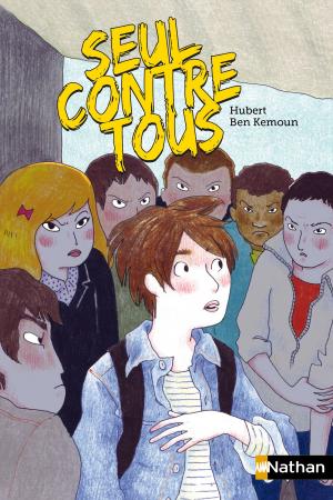 Cover of the book Seul contre tous by Susie Morgenstern