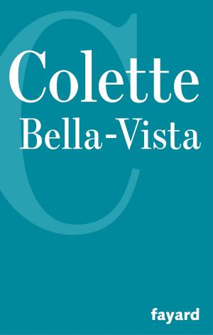 Cover of the book Bella-Vista by Hélène Carrère d'Encausse