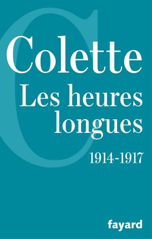 Cover of the book Les Heures longues by Colette