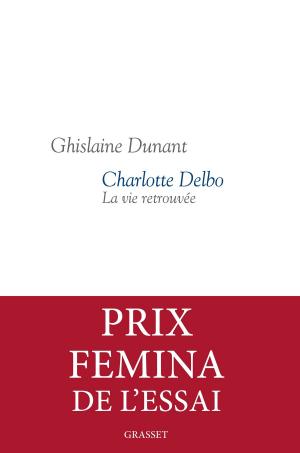 Cover of the book Charlotte Delbo by Bernard-Henri Lévy