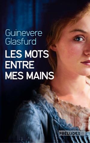Cover of the book Les Mots entre mes mains by Caroline Michel