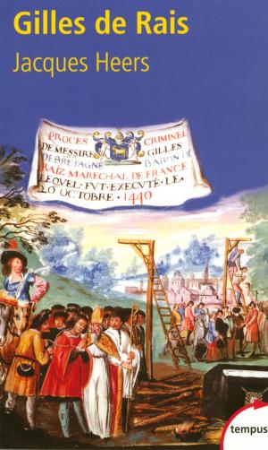 Cover of the book Gilles de Rais by Pierre PELLISSIER