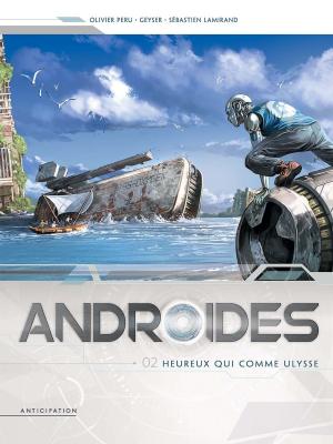 Cover of the book Androïdes T02 by Sylvain Cordurié, Laci