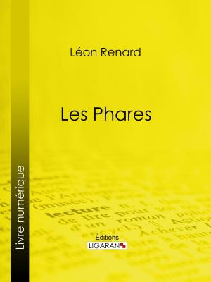 Cover of the book Les Phares by John-Antoine Nau, Ligaran