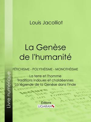 Cover of the book La Genèse de l'humanité by Victor Hugo, Ligaran