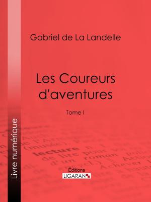 bigCover of the book Les Coureurs d'aventures by 