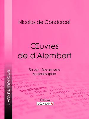 Cover of the book Œuvres de d'Alembert by Eugène Labiche, Ligaran