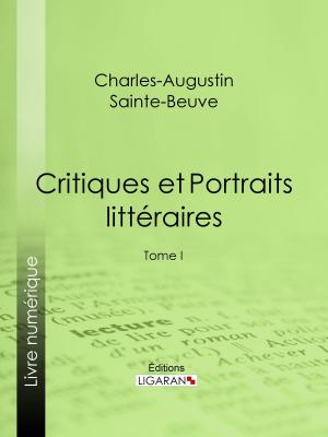 Cover of the book Critiques et Portraits littéraires by Lord Byron, Ligaran